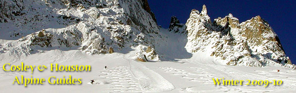 Cosley and Houston Alpine Guides - Winter 2009-10>
 Newsletter